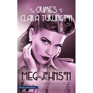 The Crimes of Clara Turlington