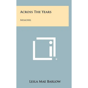 Across the Years: Memoirs