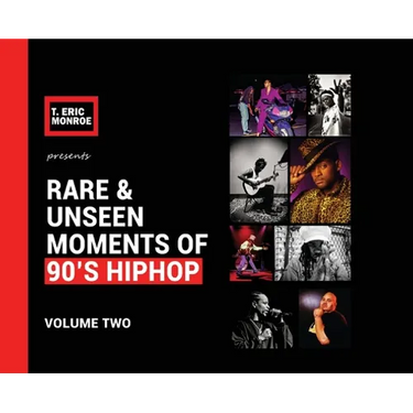 Rare & Unseen Moments of 90's Hiphop: Volume Two