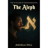The 22 Pillars of Transformation: The Aleph