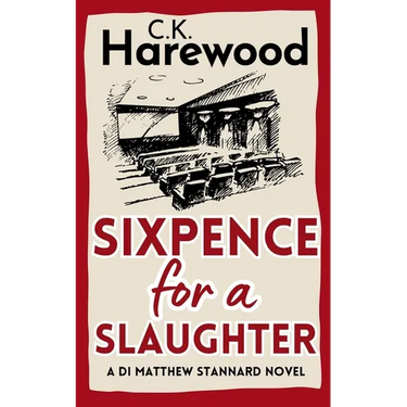 Sixpence for a Slaughter