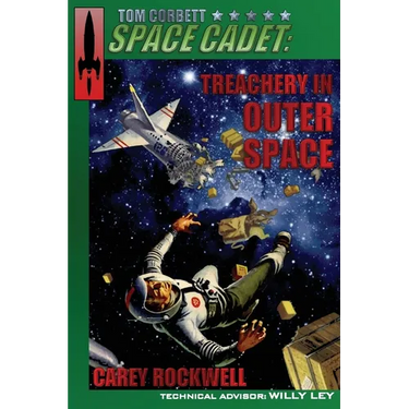 Tom Corbett, Space Cadet: Treachery in Outer Space