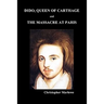 Dido Queen of Carthage and Massacre at Paris (Paperback)