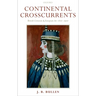 Continental Crosscurrents: British Criticism and European Art 1810-1910