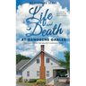 Life and Death at Gangrene Gables: The Year We Lost Our Mom But Found Each Other