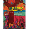 Hosanna & Banana: The Cat who Made History