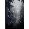 The Crypt of Lost Souls