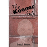 The Keener Side: A Bible Professor's Totally Righteous Humor