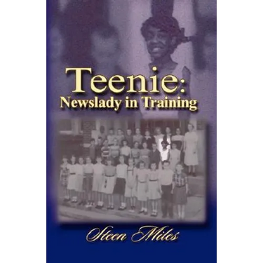 Teenie: Newslady in Training