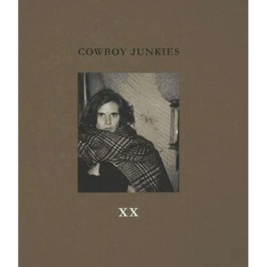 XX: Lyrics and Photographs of the Cowboy Junkies, with Watercolors by Enrique Martínez Celaya