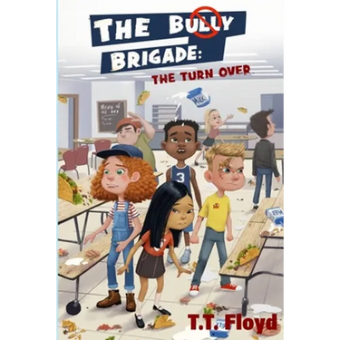 The Bully Brigade