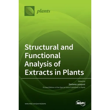 Structural and Functional Analysis of Extracts in Plants