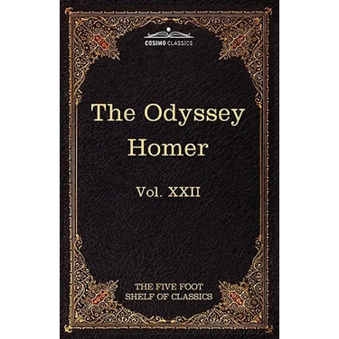 The Odyssey of Homer: The Five Foot Shelf of Classics, Vol. XXII (in 51 Volumes)