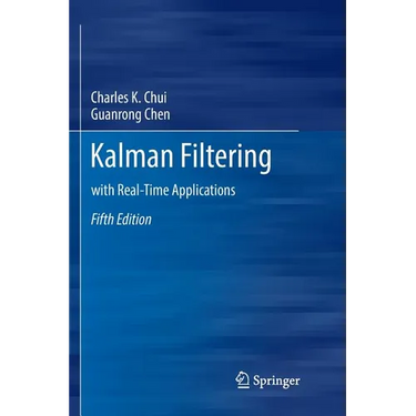 Kalman Filtering: With Real-Time Applications