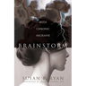 Brainstorm: Navigating Life with Chronic Migraine