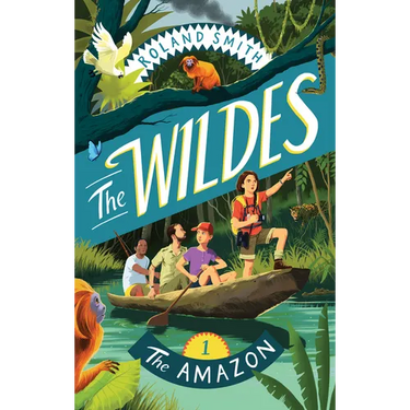 The Wildes: The Amazon: The Amazon