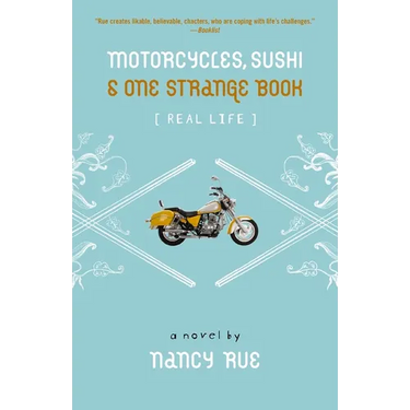 The Motorcycles, Sushi and One Strange Book