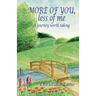 More of You, Less of Me