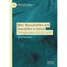 Men, Masculinities and Sexualities in Dance: Transgression and Its Limits