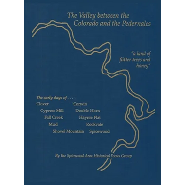 The Valley between the Colorado and the Pedernales