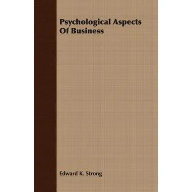 Psychological Aspects Of Business
