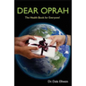 Dear Oprah: The Health Book for Everyone!