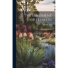 The Sentiment of Flowers: Or, Language of Flora