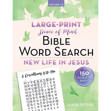 Peace of Mind Bible Word Search: New Life in Jesus