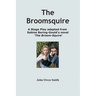 The Broomsquire: adapted for stage