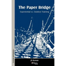 The Paper Bridge - Experiential vs. Outdoor Training