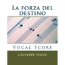 La forza del destino: Vocal Score