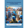 Peacekeeping, Peacemaking, & World Order: A Study of the International System