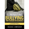 Eliminating Bullying and Suicide in Schools