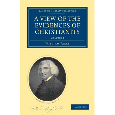 A View of the Evidences of Christianity: Volume 2