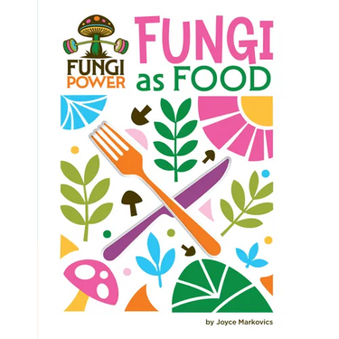 Fungi as Food