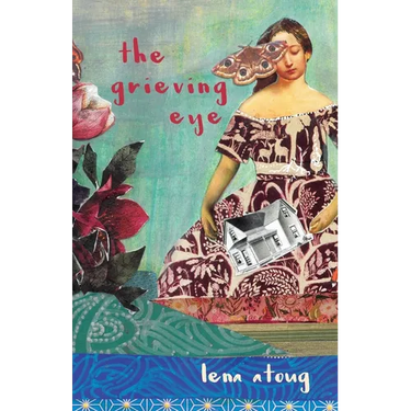 The Grieving Eye: A Compendium of Love and Loss