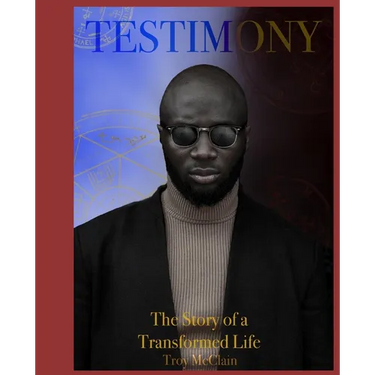 Testimony: The Story of a Transformed Life