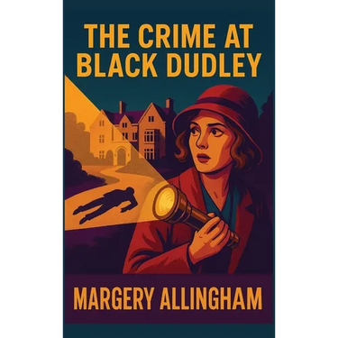 The Crime at Black Dudley