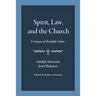 Spirit, Law, and the Church: Critiques of Rudolph Sohm