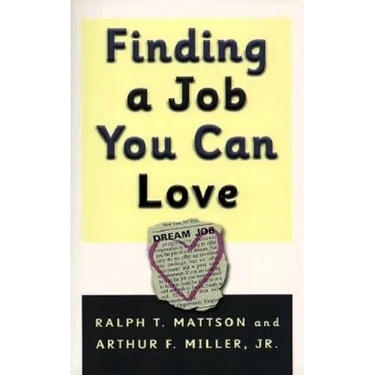 Finding A Job You Can Love