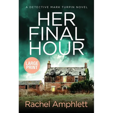 Her Final Hour: A Detective Mark Turpin murder mystery