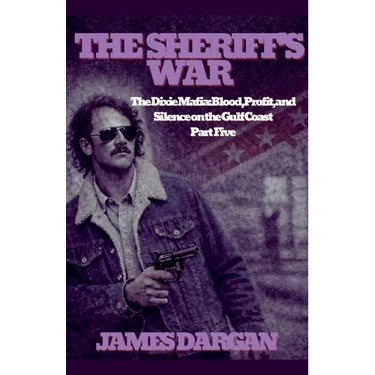 The Sheriff's War