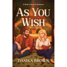 As You Wish