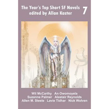 The Year's Top Short SF Novels 7