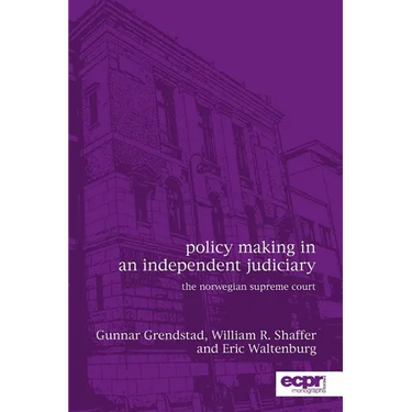 Policy Making in an Independent Judiciary: The Norwegian Supreme Court