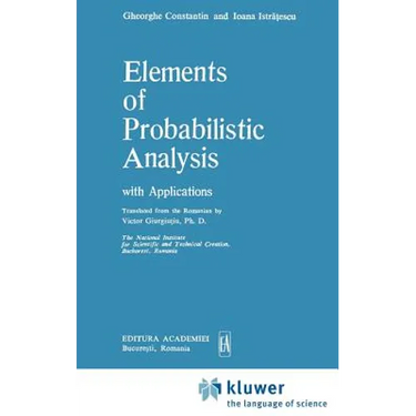 Elements of Probabilistic Analysis with Applications