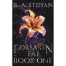 Forsaken Fae: Book One