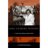Jane Gilmore Rushing: A West Texas Writer and Her Work