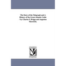 The Story of the Telegraph and a History of the Great Atlantic Cable / By Charles F. Briggs and Augustus Maverick.
