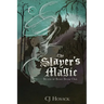 The Slayer's Magic